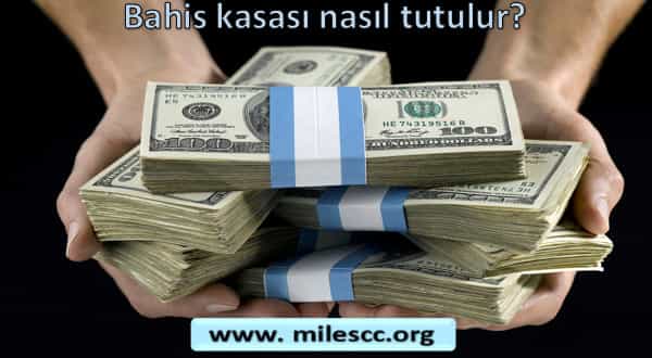Bahis kasası nasıl tutulur