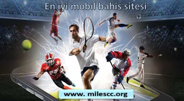 En iyi mobil bahis sitesi