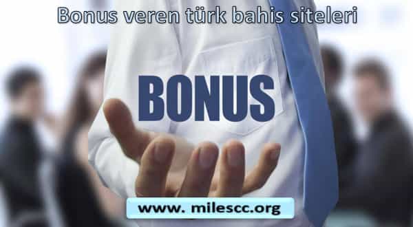 Bonus veren türk bahis siteleri