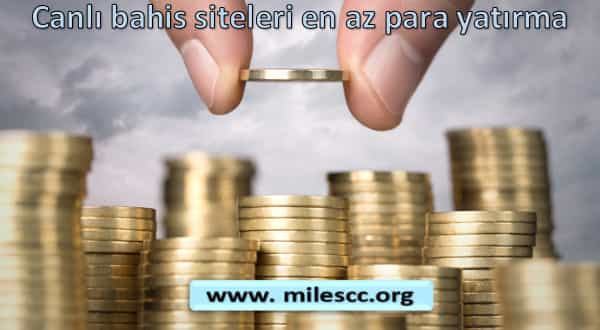 Canlı bahis siteleri en az para yatırma