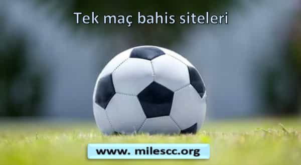 Tek ma&ccedil; bahis siteleri