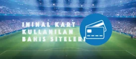 ininal kart kullanılan bahis siteleri