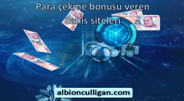 para &ccedil;ekme bonusu veren bahis siteleri