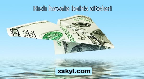 hızlı havale bahis siteleri