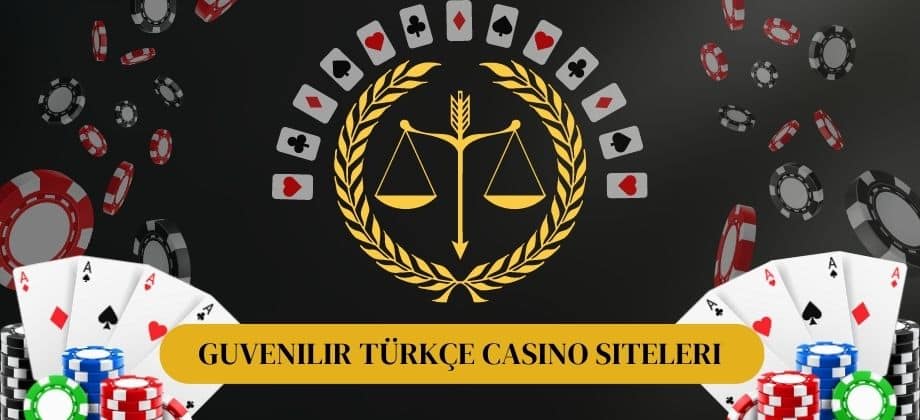 Güvenilir Türkçe Casino Siteleri