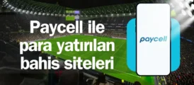 Paycell ile para yatırılan bahis siteleri