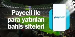 Paycell ile para yatırılan bahis siteleri
