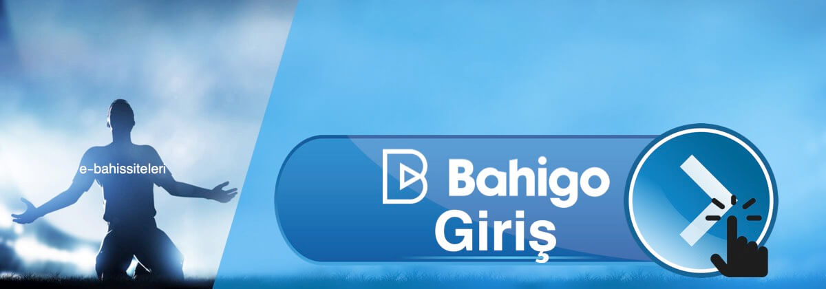 Bahigo giriş