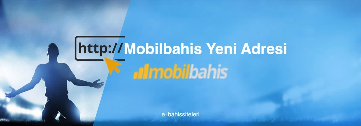 Mobilbahis-Yeni-adresi