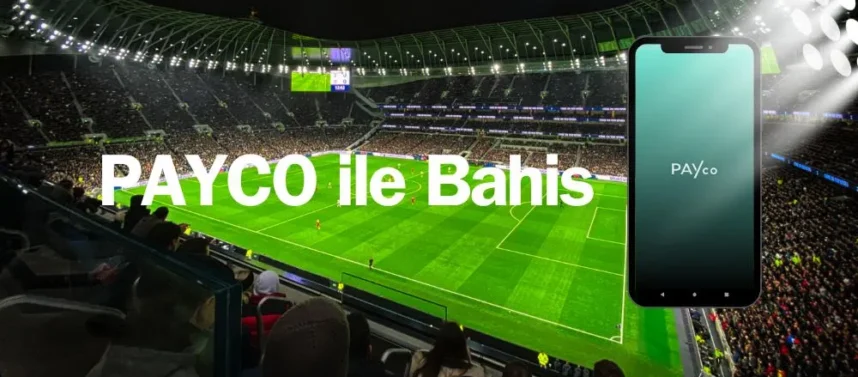 Payco ile Bahis