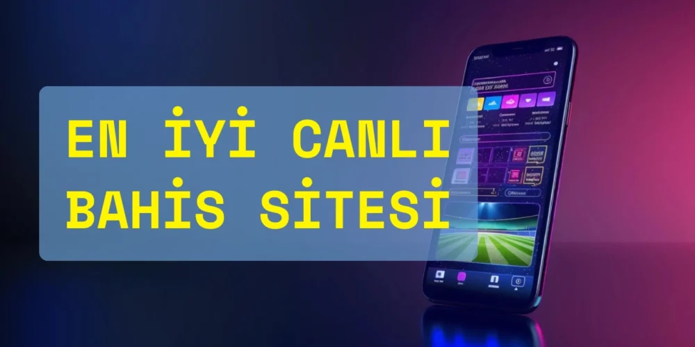En İyi Canlı Bahis Sitesi